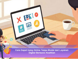 Cara Dapat Uang Online Tanpa Modal dari Layanan Digital Berbasis Keahlian