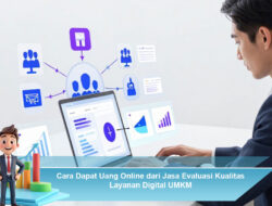 Cara Dapat Uang Online dari Jasa Evaluasi Kualitas Layanan Digital UMKM