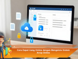 Cara Dapat Uang Online dengan Mengelola Sistem Arsip Online